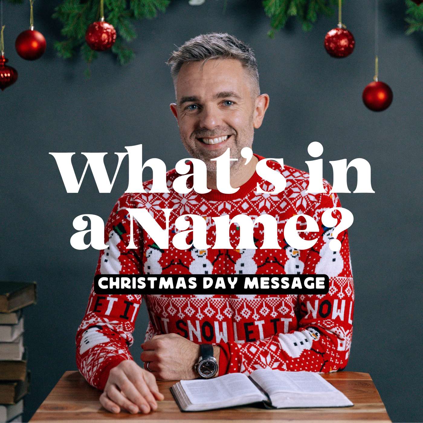 What's in a Name? - Christmas Day Message episode artwork