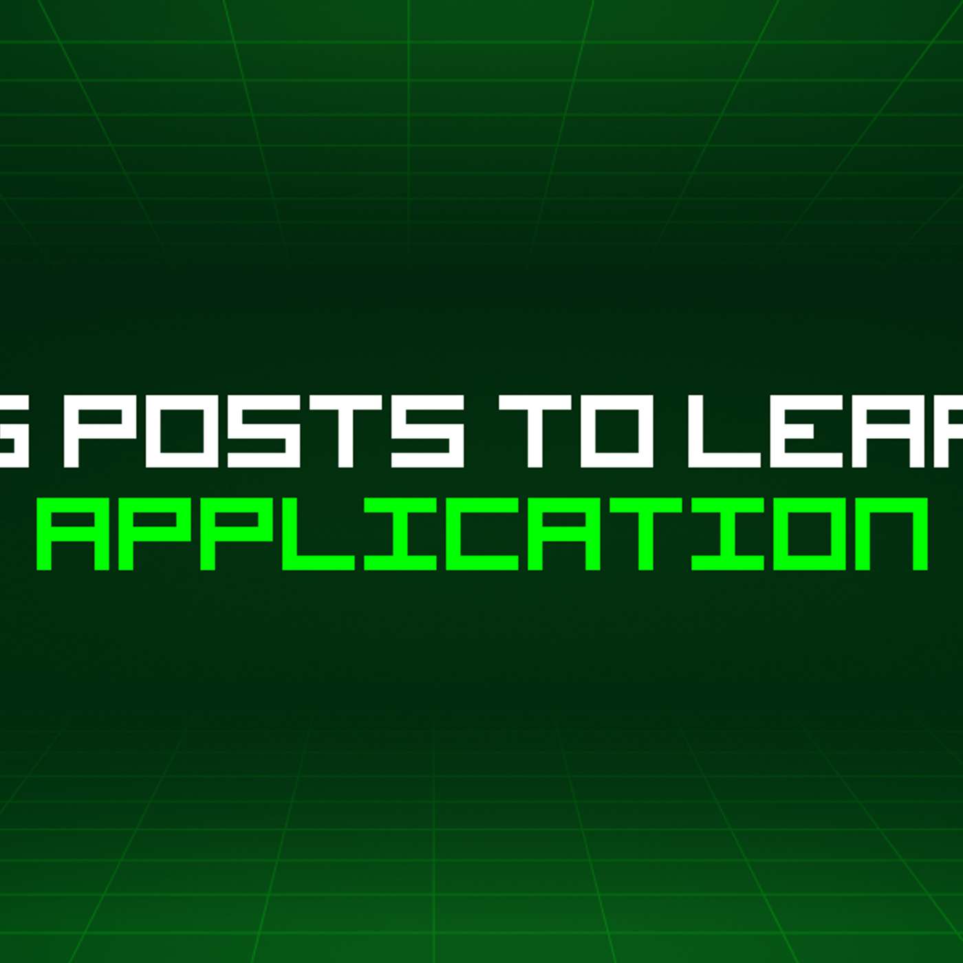196 Blog Posts To Learn About Application
