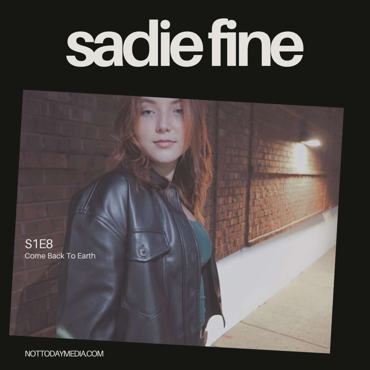 S1E8 - Sadie Fine S1E8 - Sadie Fine