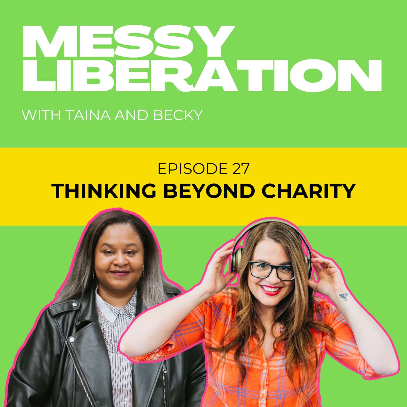 Messy Liberation: Feminist Conversations about Politics and Pop Culture