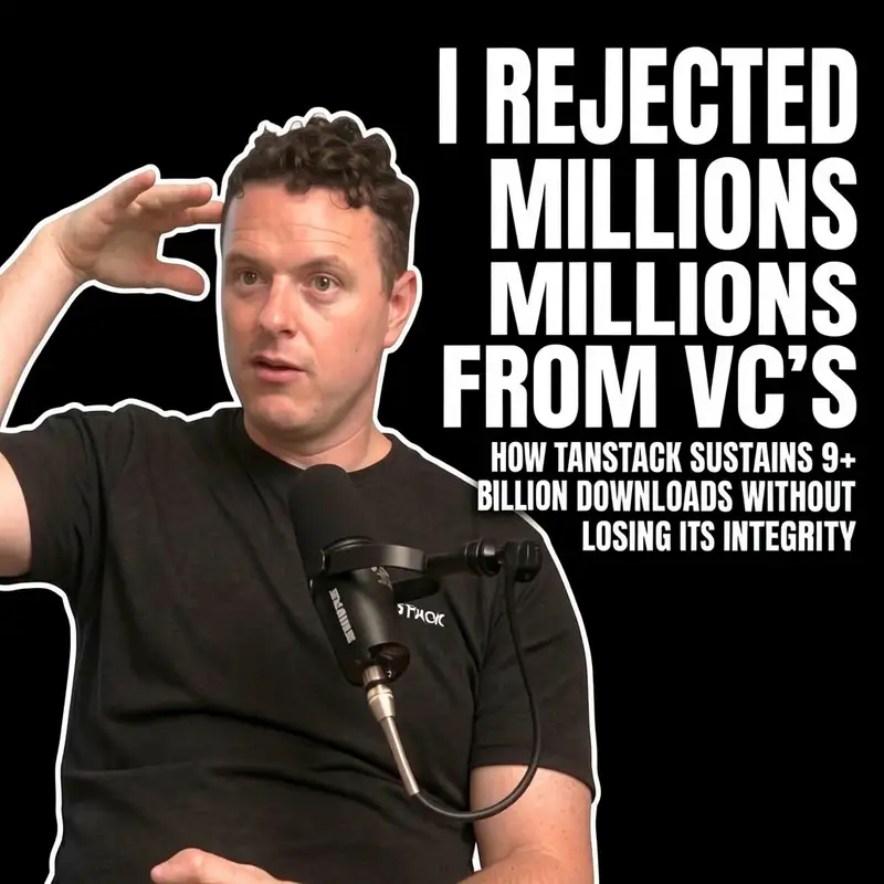Why Tanner Linsley Won’t Take VC Money for TanStack