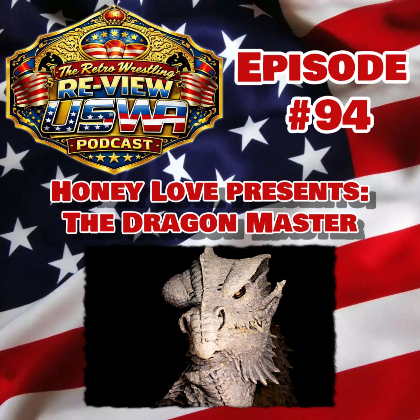 Re-View #94: USWA 8/17/91 (Honey Love Presents: The Dragon Master)