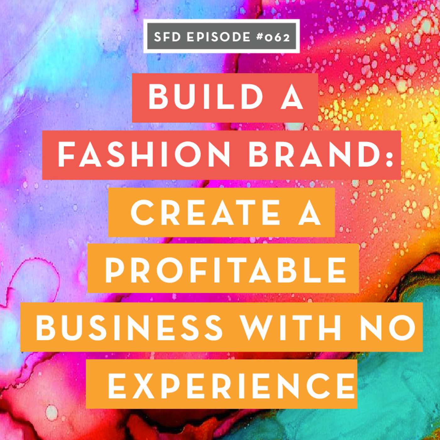 Fashion Designers Get Paid: Build Your Fashion Career On Your Own Terms