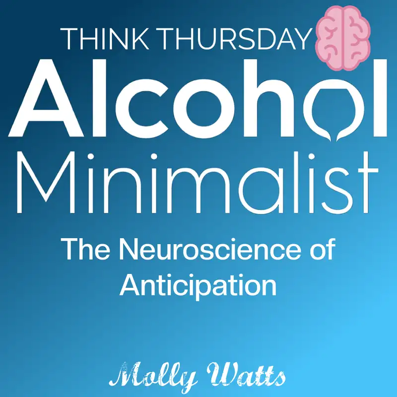 Think Thursday: The Neuroscience of Anticipation