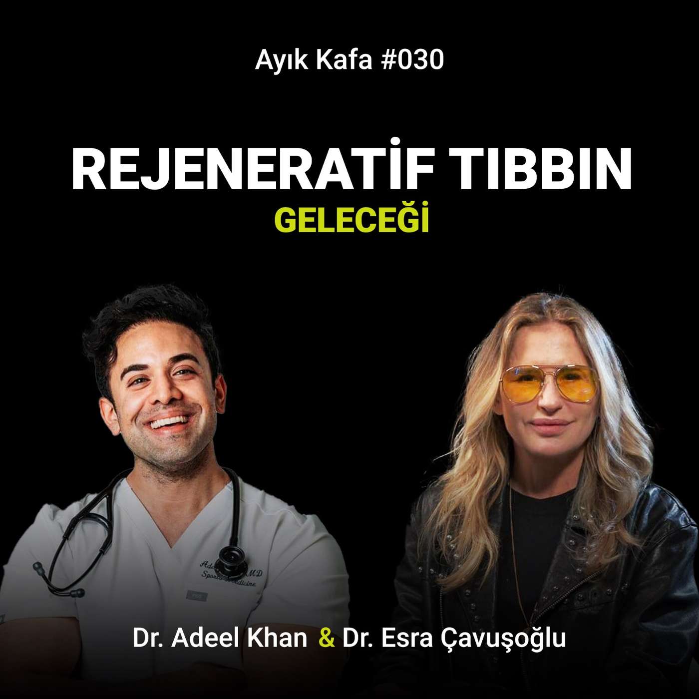 Rejeneratif Tıbbın Geleceği | Dr. Adeel Khan episode artwork