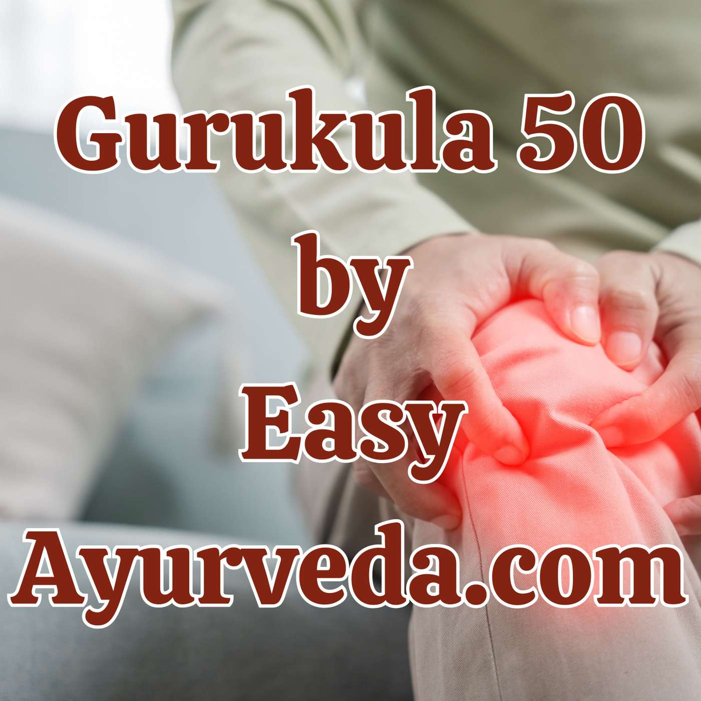Gurukula 50: Critical review on Sandhigata Vata – Case Study episode artwork