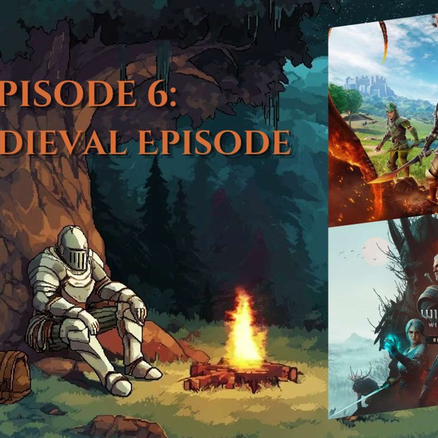 New Game Plus Episode 06: The Medieval Episode episode artwork