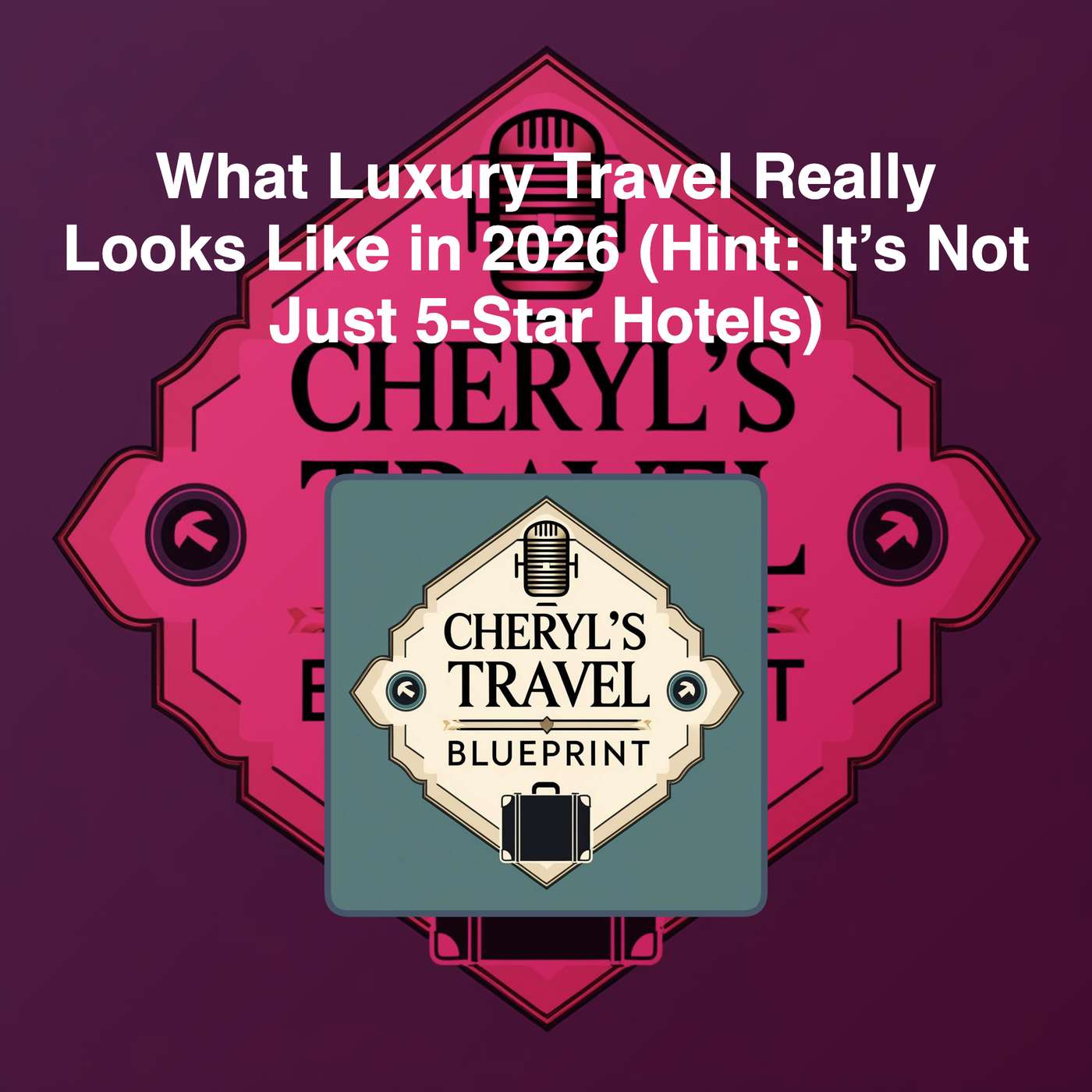 Cheryl\'s Travel Blueprint