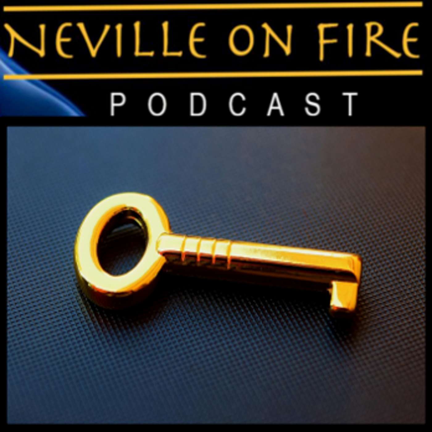 The Missing Key to Neville Goddard's Teaching