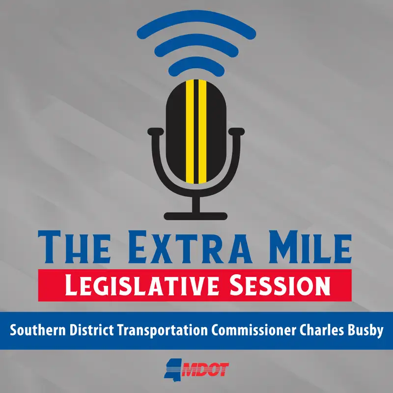 Legislative Session 2026: Southern District Transportation Commissioner Charles Busby