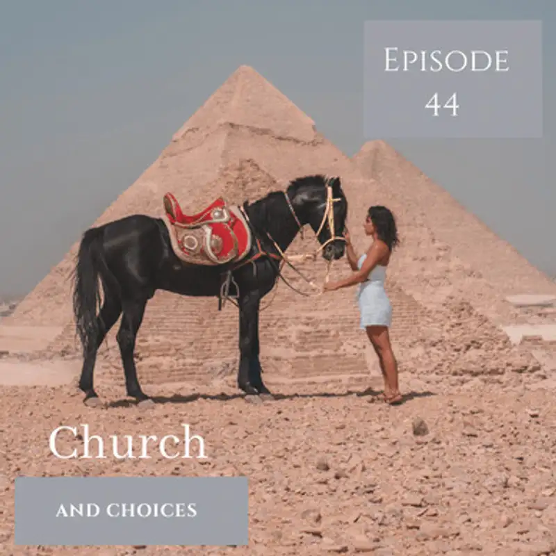 Church and Choices