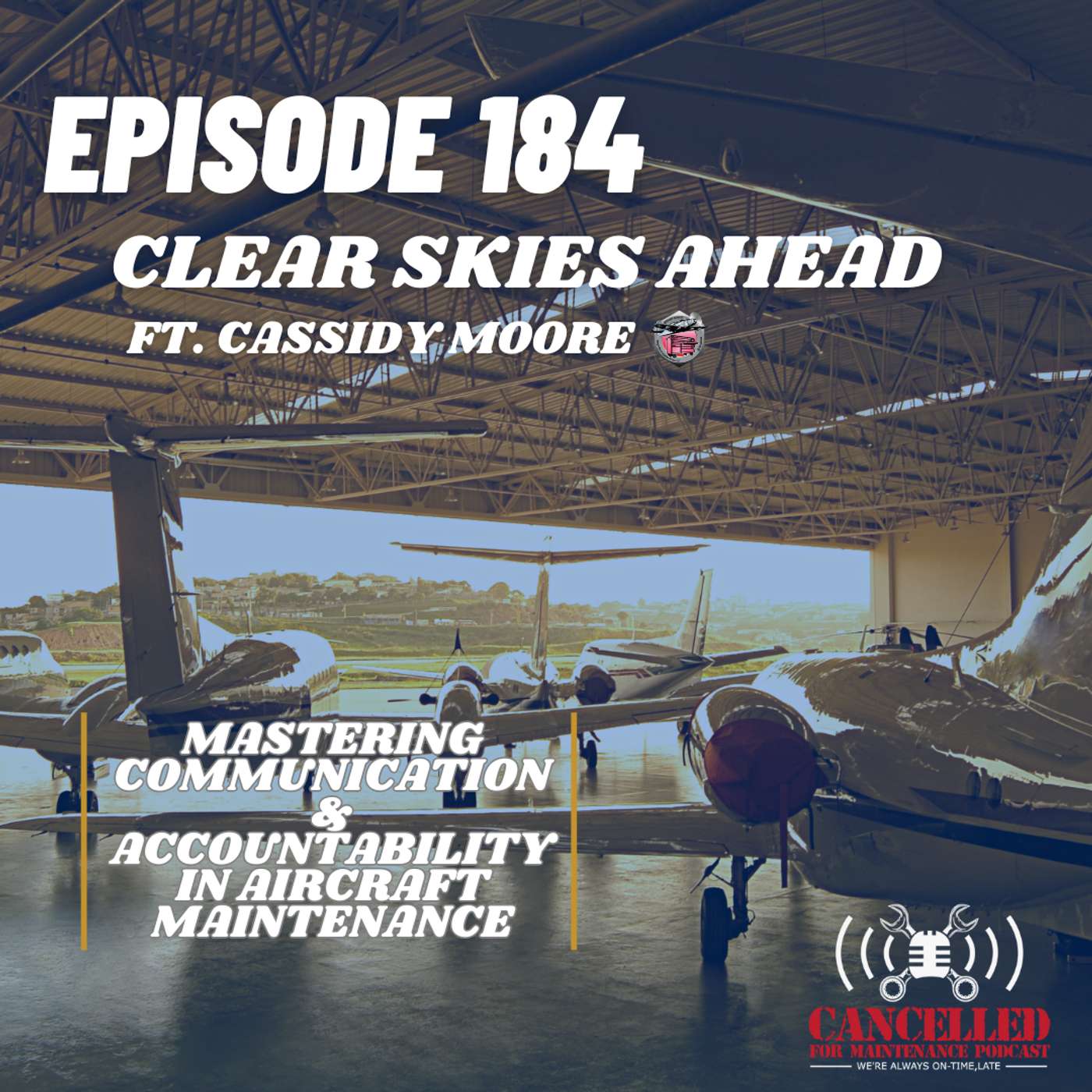 Clear Skies Ahead: Mastering Communication and Accountability in Aircraft Maintenance Clear Skies Ahead: Mastering Communication and Accountability in Aircraft Maintenance