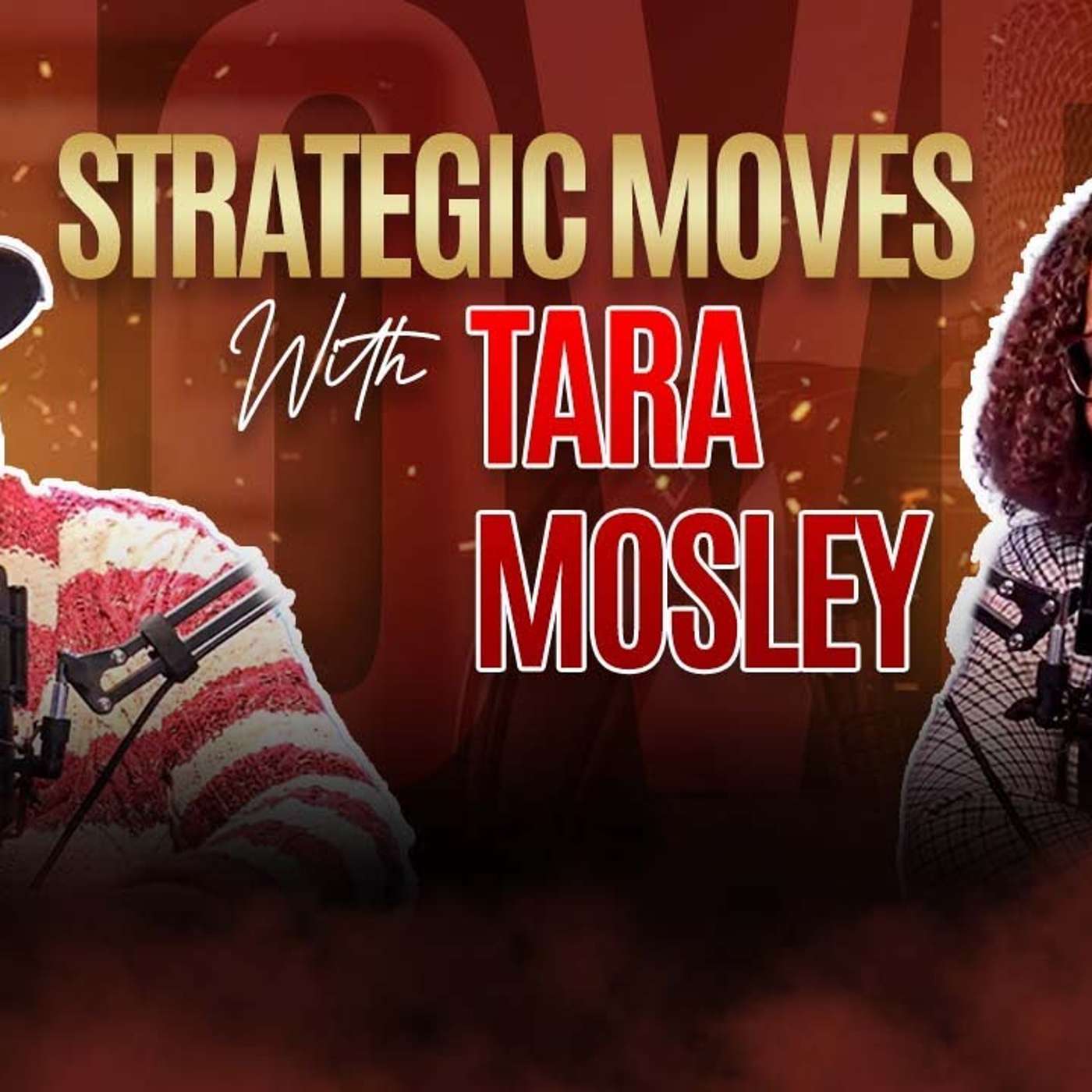 Strategic Moves with Kenn Dowell Podacst | Strategic Moves Media Network