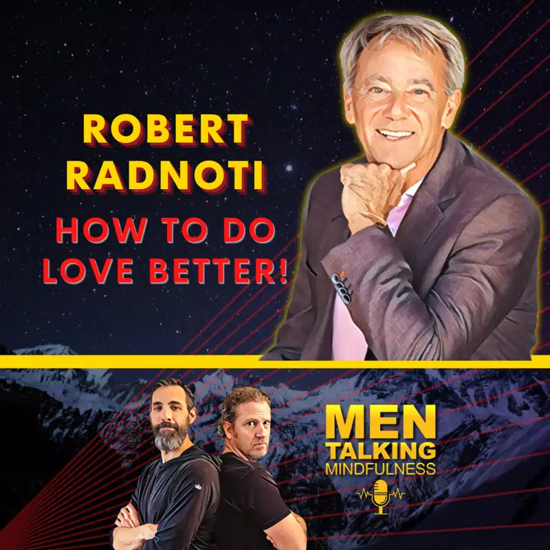 Love Contagiously with Robert Radnoti