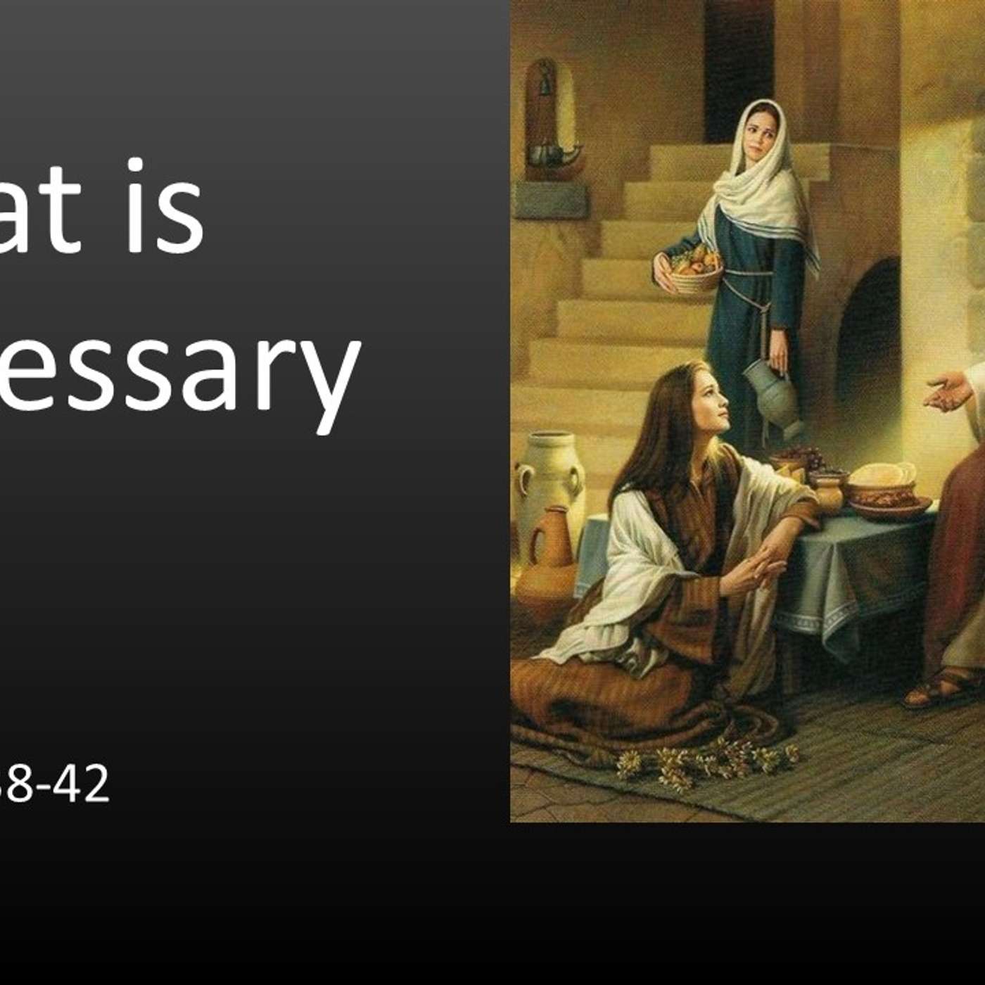 What is Necessary | 09/15/2024 Morning Service