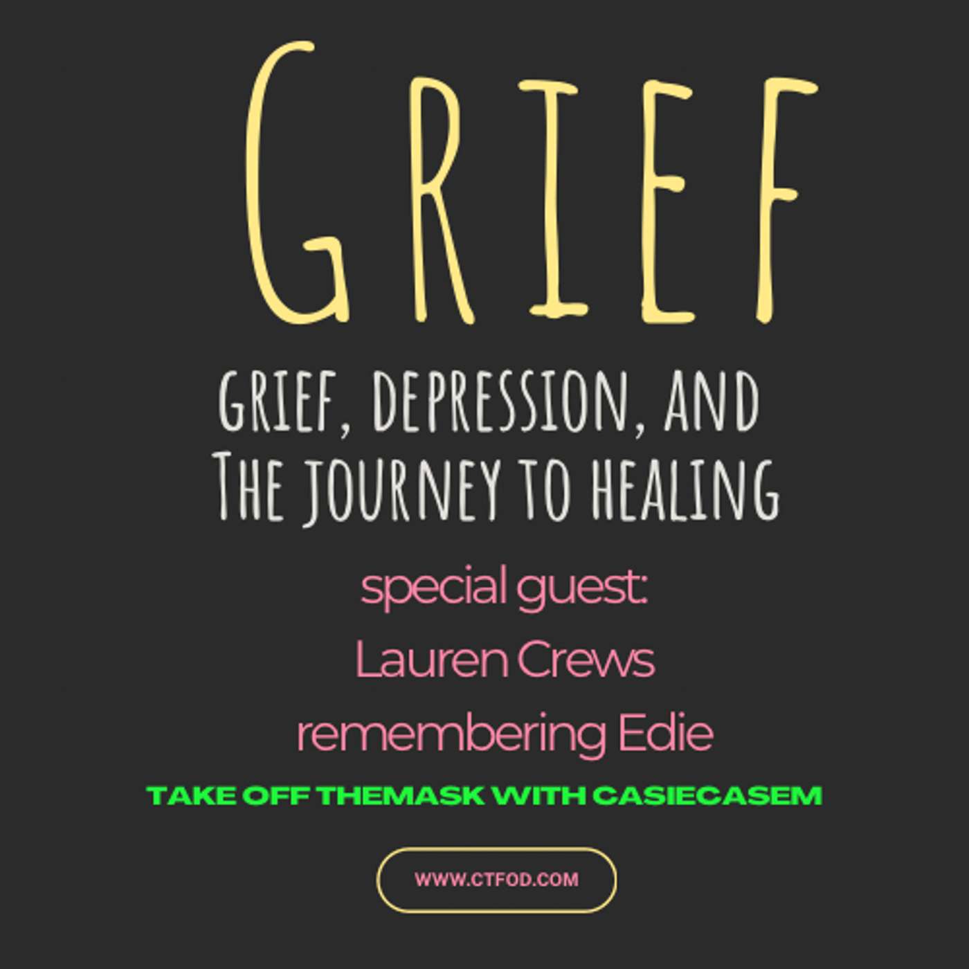 Grief, Depression, and the Journey to Healing. episode artwork