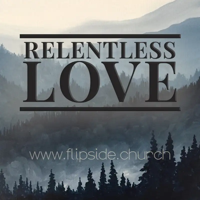 Relentless Love: Hosea p.2