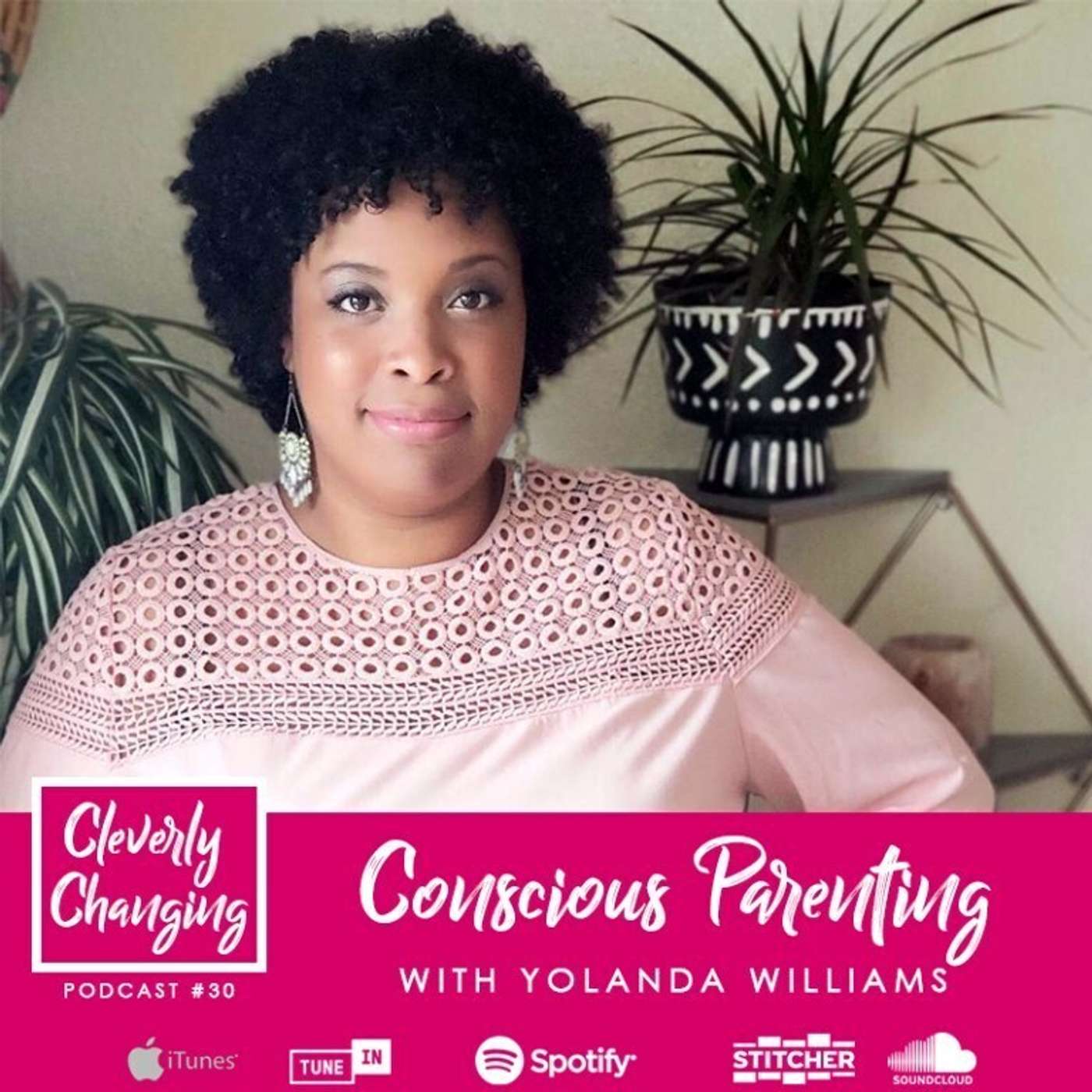 Conscious Parenting | Lesson 30 episode artwork