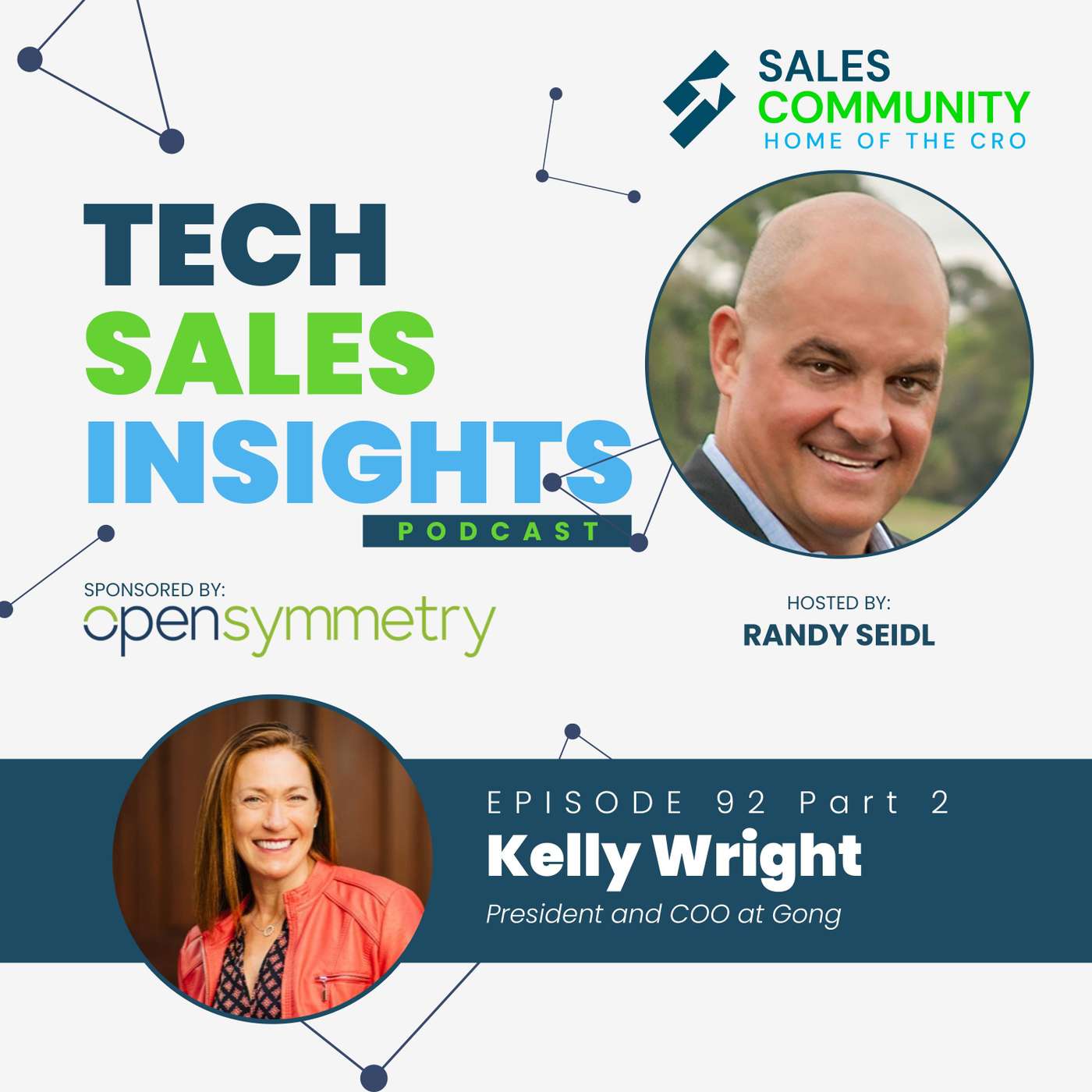 E92 Part 2 - Culture-Driven Sales Prioritizes People with Kelly Wright