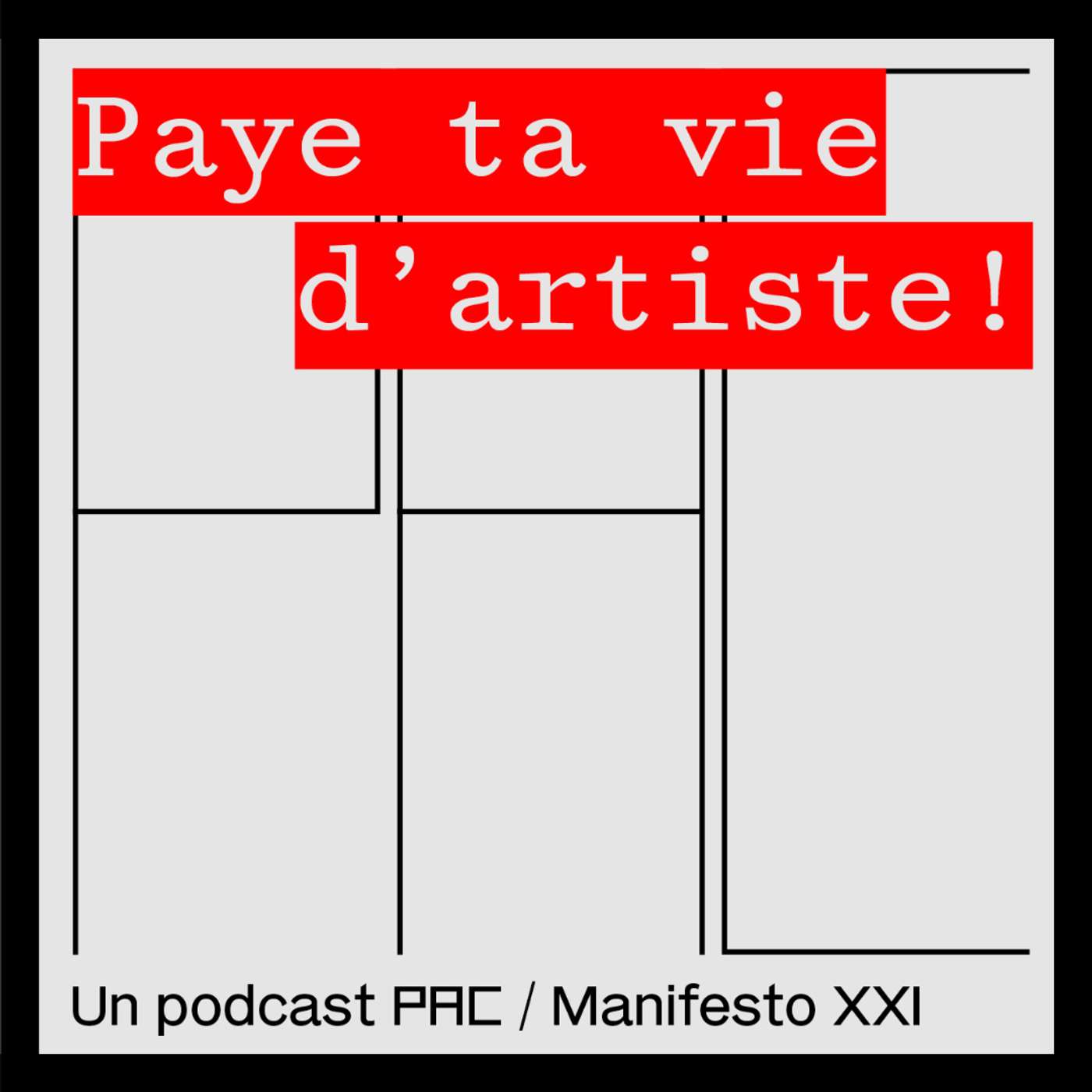 Paye ta vie d'artiste