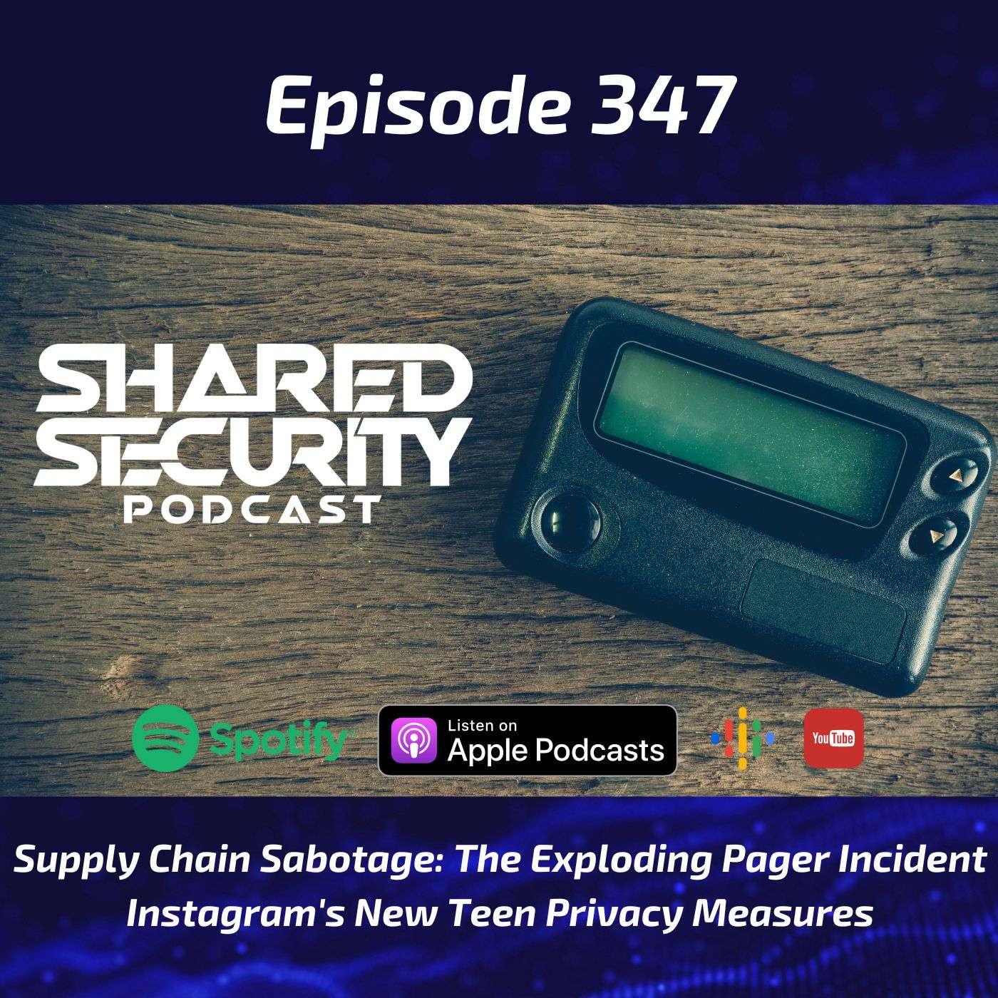 Supply Chain Sabotage: The Exploding Pager Incident, Instagram’s New Teen Privacy Measures episode artwork