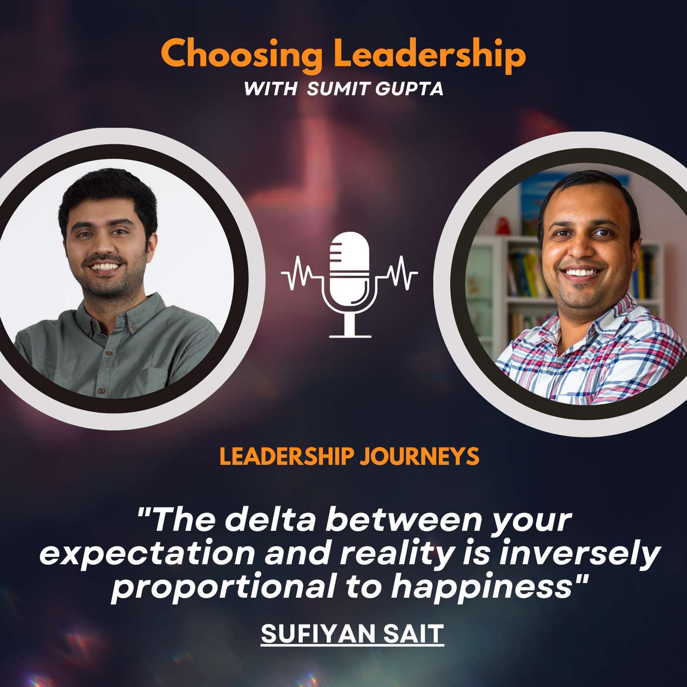 Choosing Leadership with Sumit Gupta