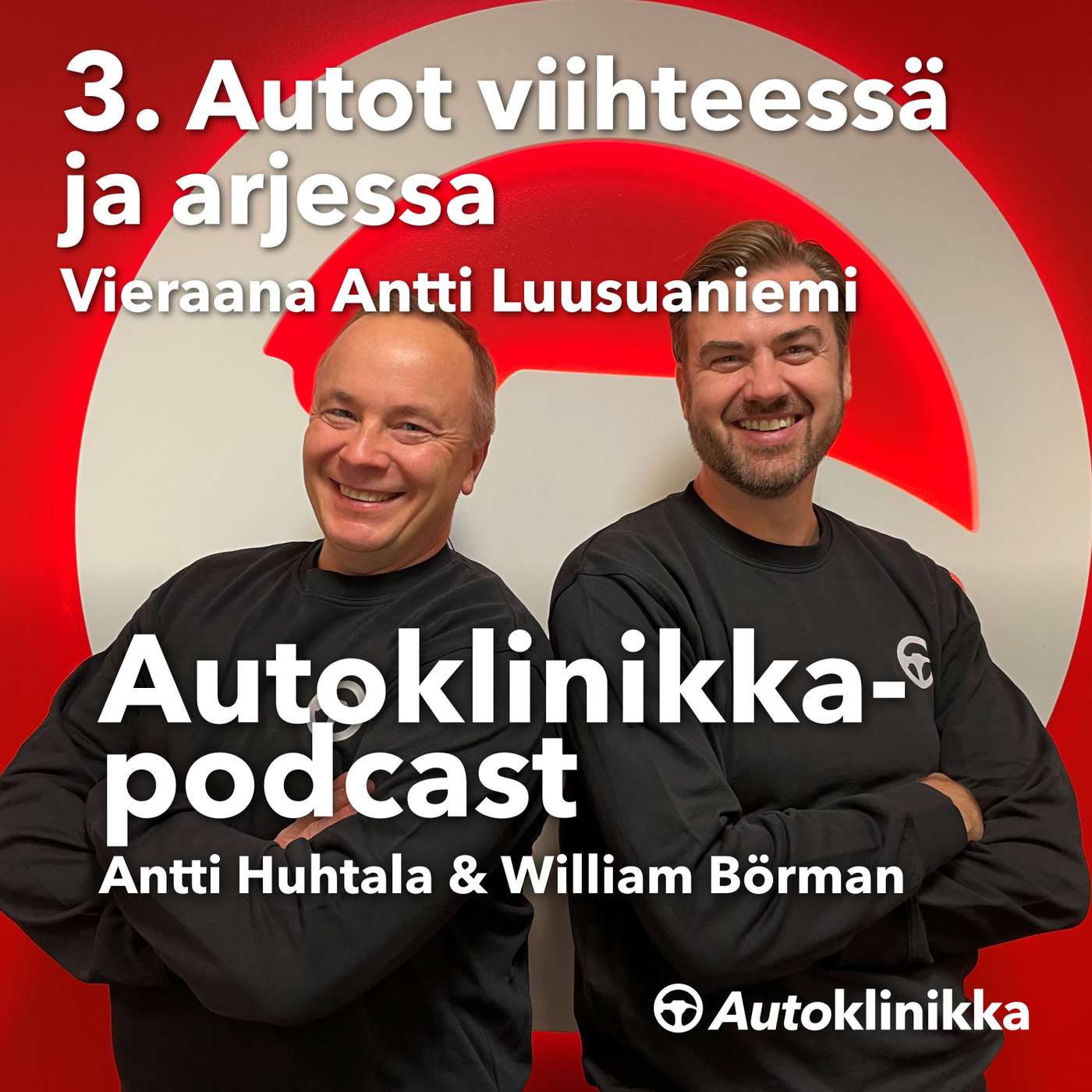 #3 - Autot viihteessä ja arjessa. Vieraana Antti Luusuaniemi. episode artwork