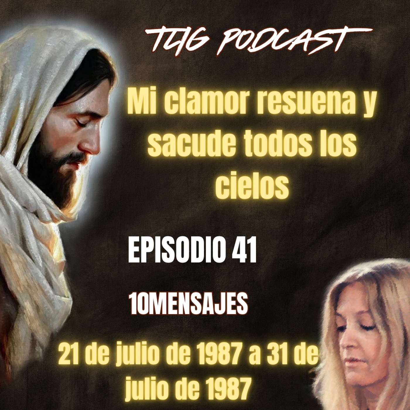 Episodio 41: Mi clamor resuena y sacude todos los cielos. episode artwork