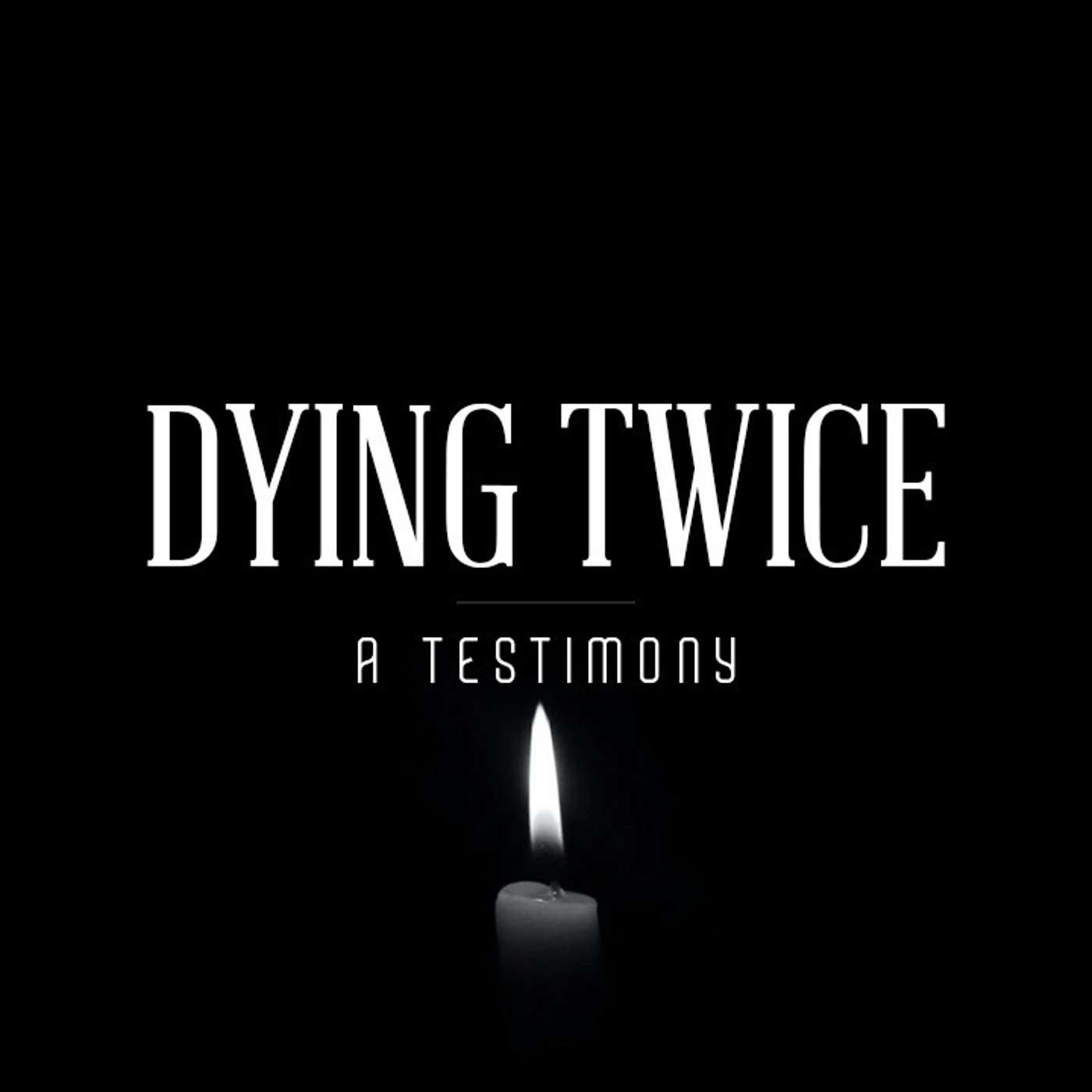 Dying Twice - AJ Noel episode artwork