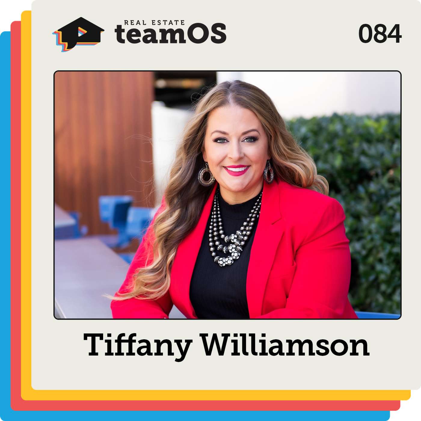When and How to Build Your Real Estate Recruiting Department with Tiffany Williamson | Ep 084 When and How to Build Your Real Estate Recruiting Department with Tiffany Williamson | Ep 084