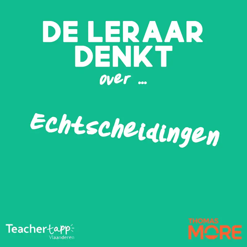 #186 | De leraar denkt ... over echtscheidingen
