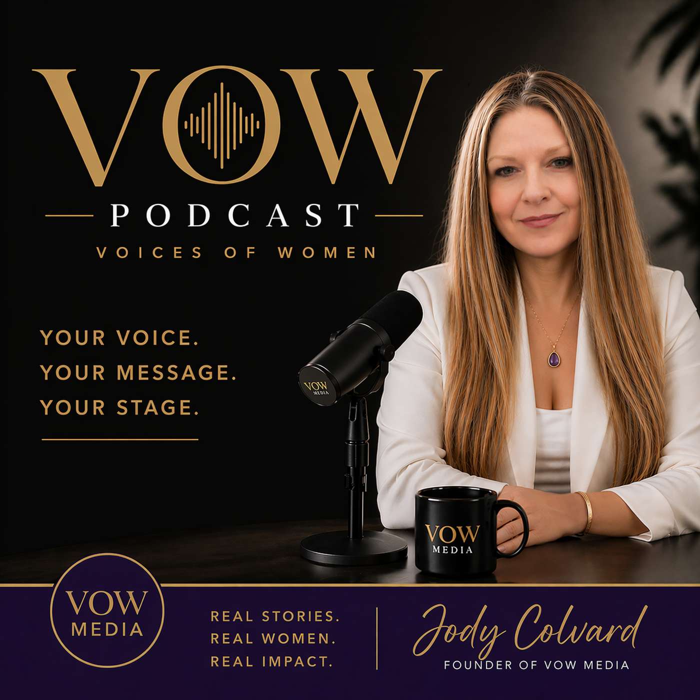 VOW Podcast - Voices of Women