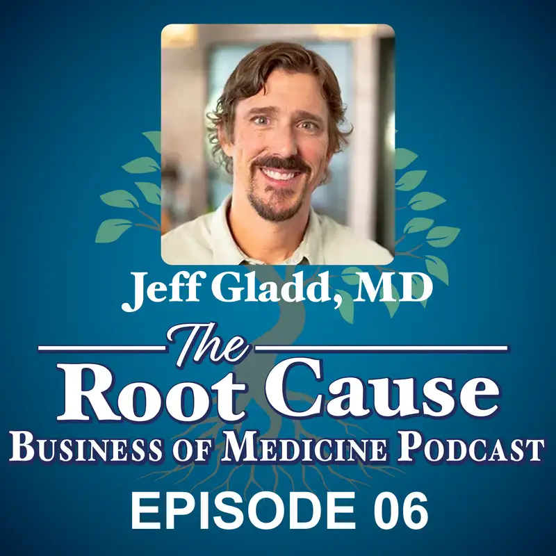 The Root Cause - Business of Medicine Podcast | Episode 06 - Ready ...