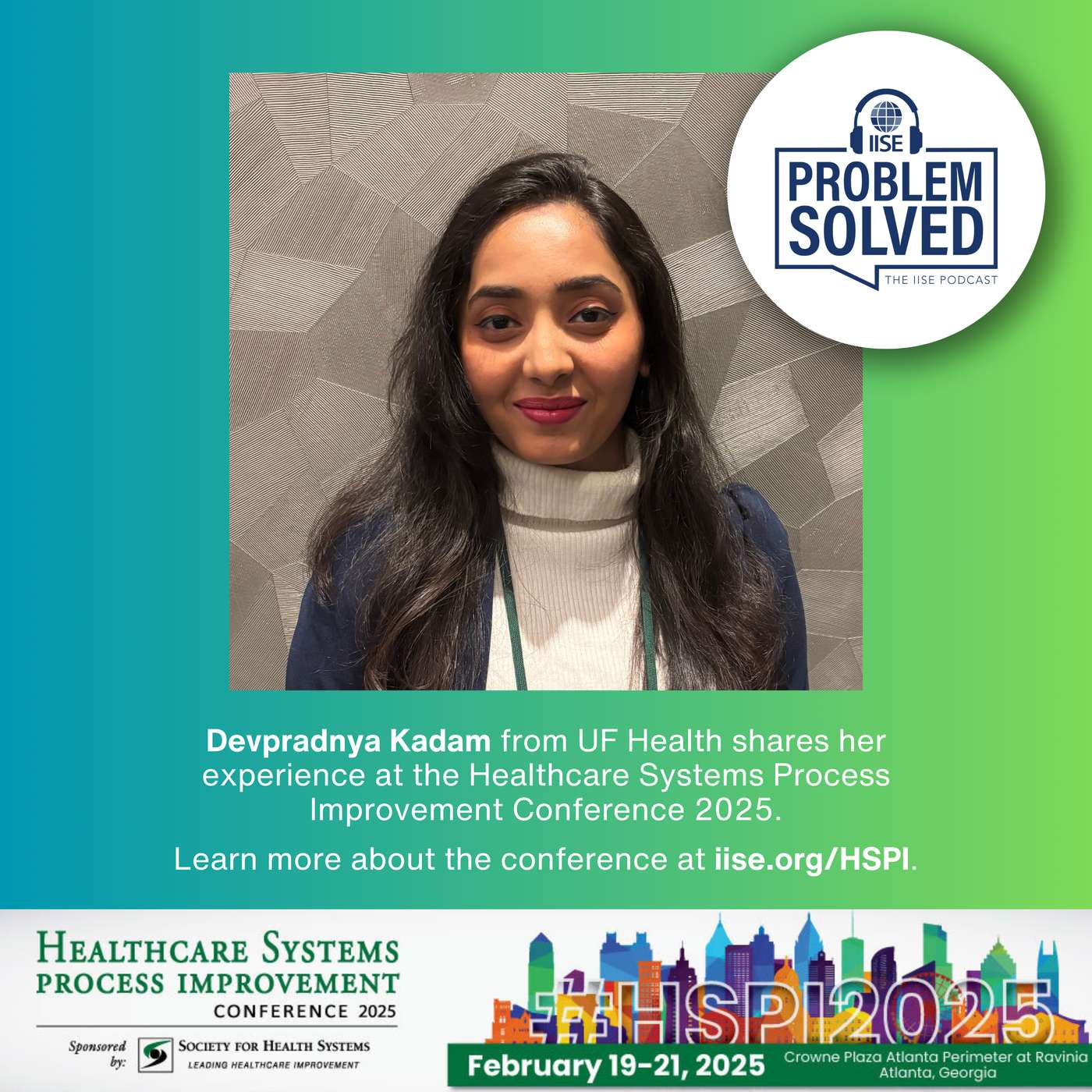 #HSPI2025 Podcast Break — Devpradnya Kadam, UF Health
