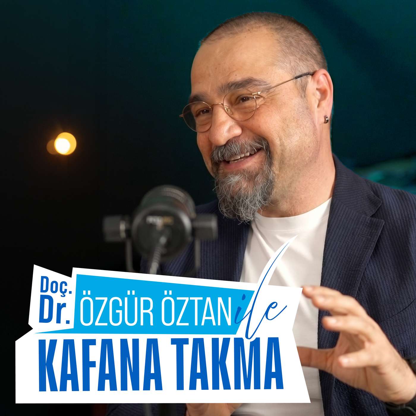Doç. Dr. Özgür Öztan ile 'Kafana Takma' podcast artwork