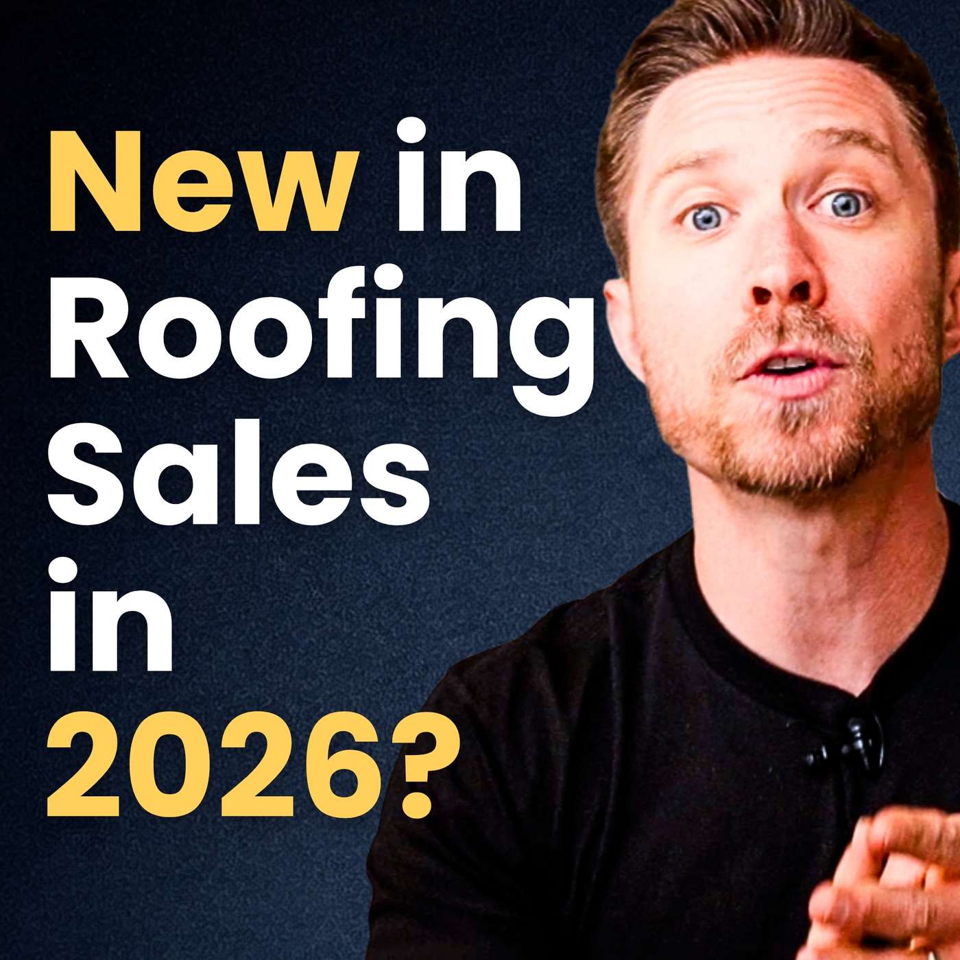 If I Started Over in Roofing Sales in 2026, I’d Do These 5 Things If I Started Over in Roofing Sales in 2026, I’d Do These 5 Things