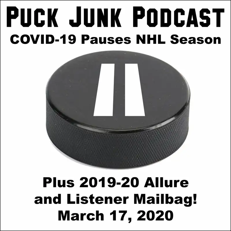 COVID-19 Pauses NHL Season | #51 | 3/17/2020