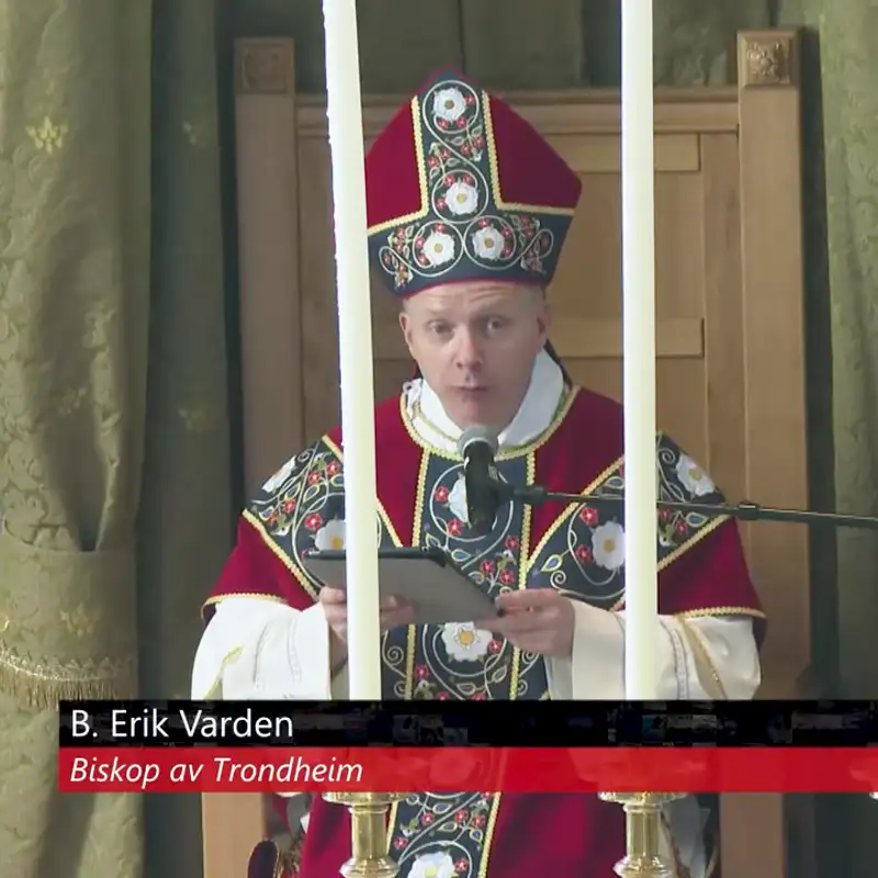 Preken biskop Erik Varden | Festen for Korsets opphøyelse
