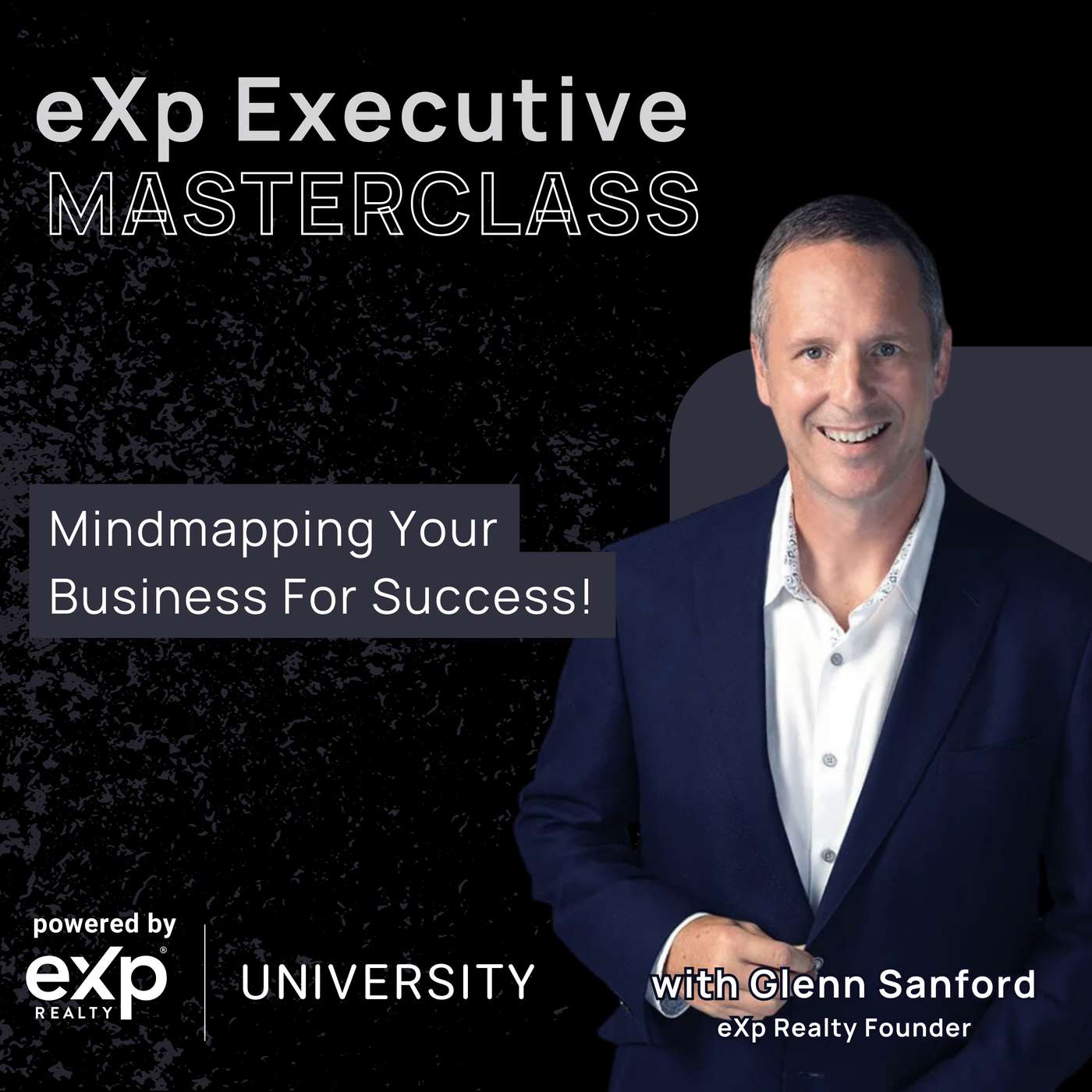 eXp Executive Masterclass: The Mind Mapping System for Agents with Glenn Sanford episode artwork