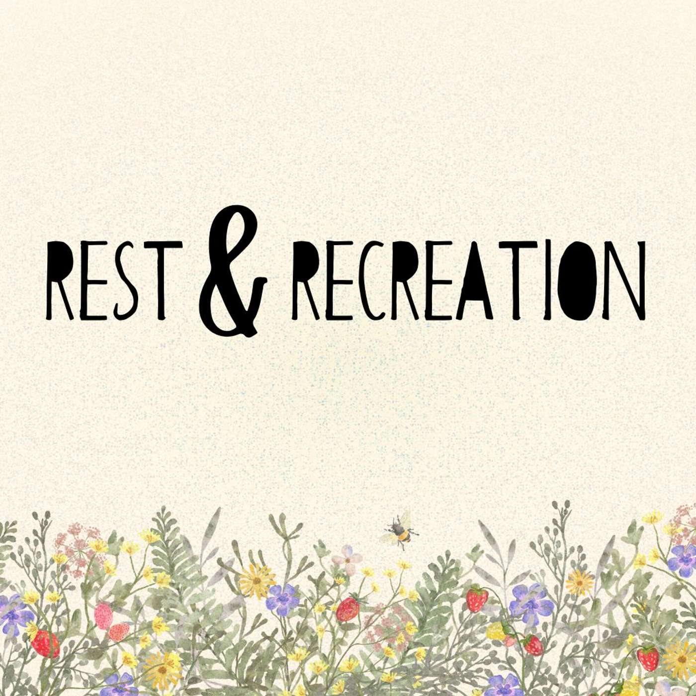 26.06.21 - Rest & Recreation | Delight episode artwork