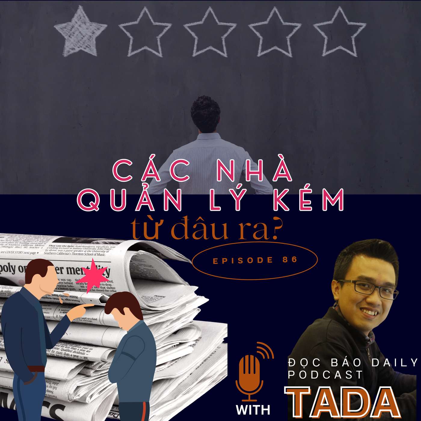 [THẾ GIỚI KHÔNG PHẲNG] Các nhà quản lý kém từ đâu ra?