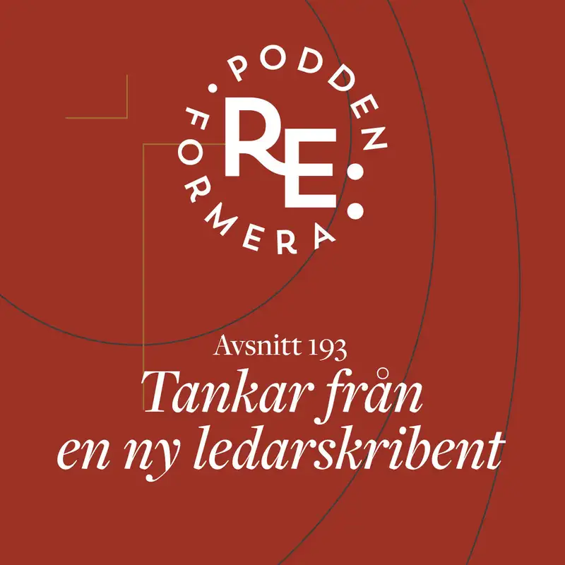 Avsnitt 193 - Tankar från en ny ledarskribent 