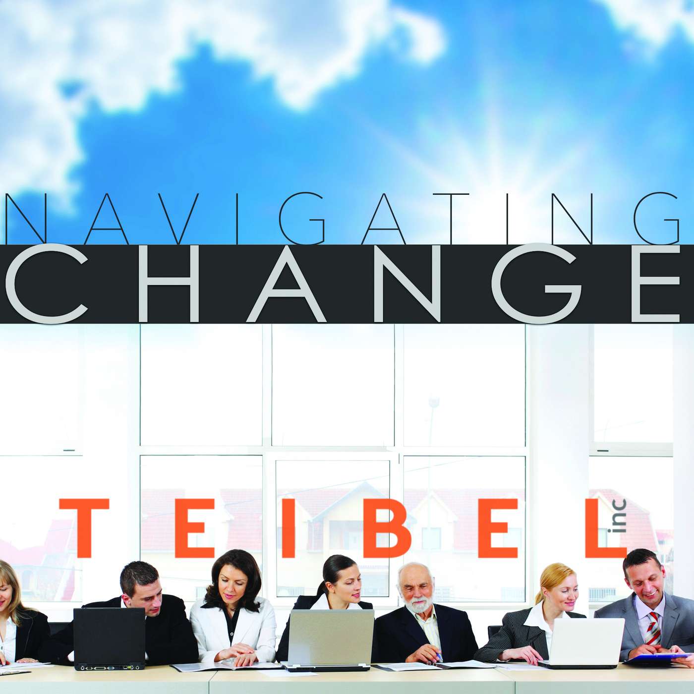 Navigating Change from Teibel Education