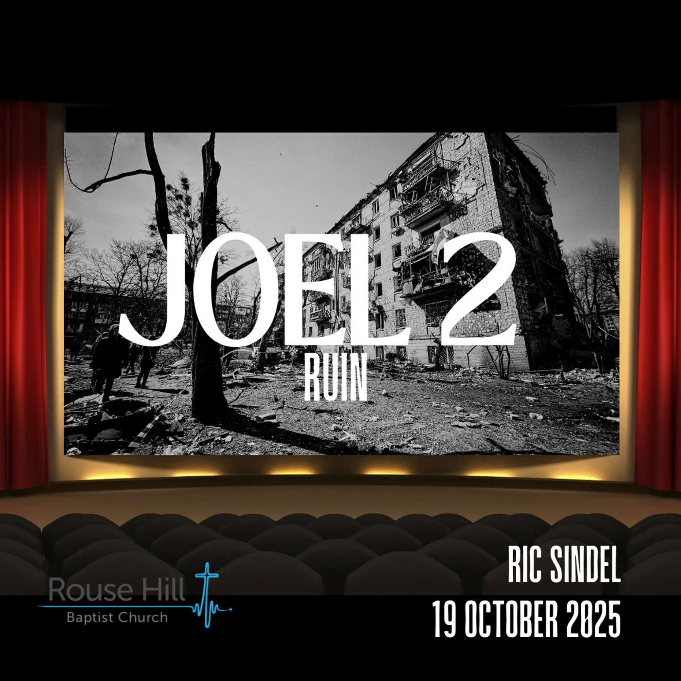 19th October - Joel - Joel 2: Ruin - Ric Sindel
