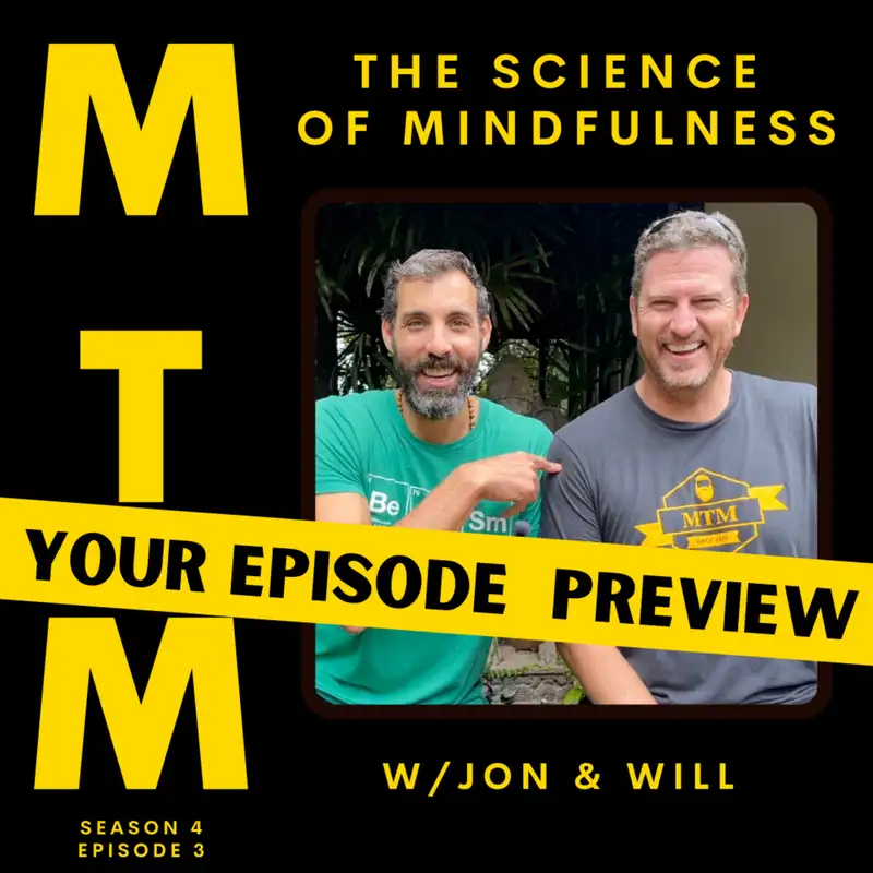 Preview of the Science of Mindfulness