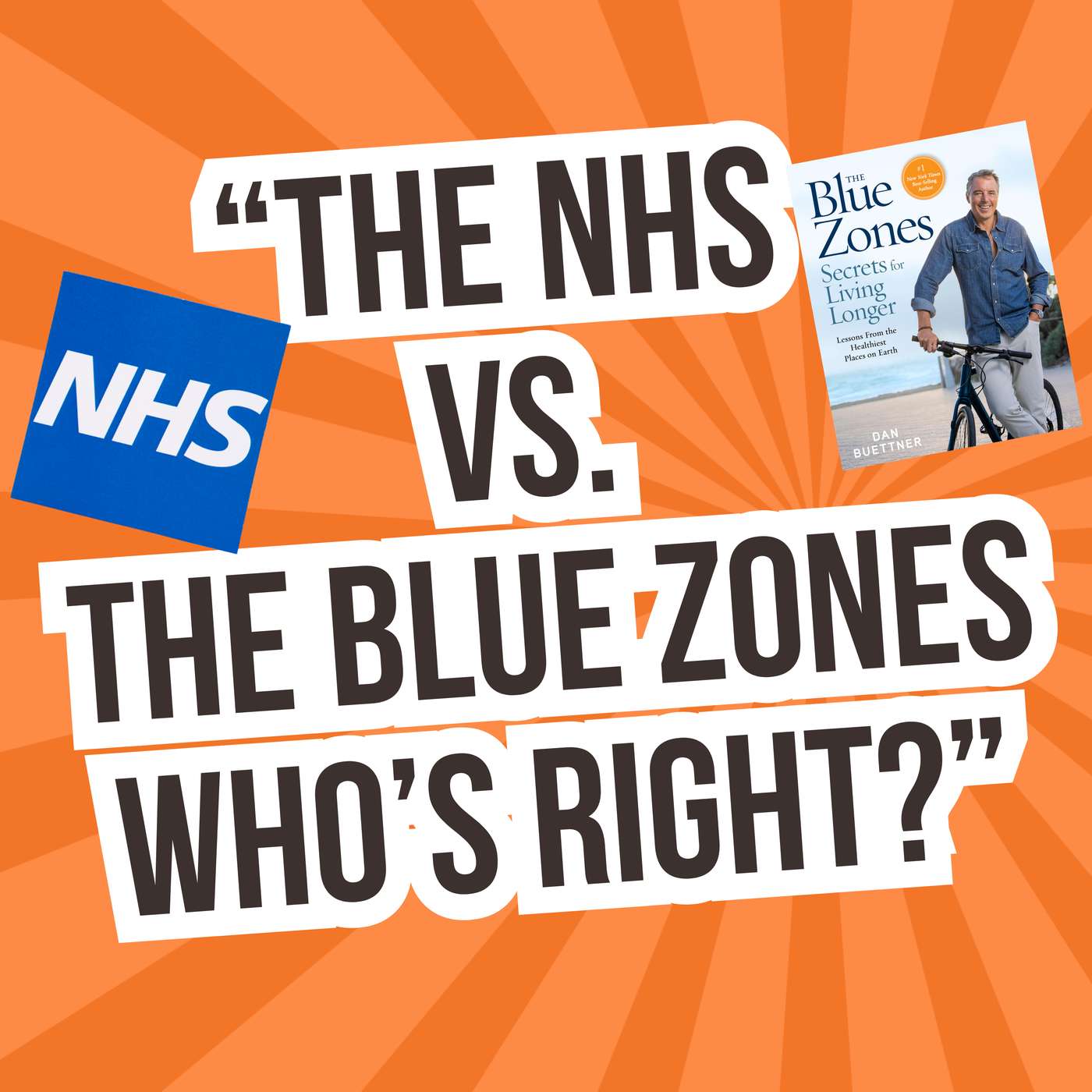 NHS Guidelines vs. Blue Zones: Lessons for Health and Longevity