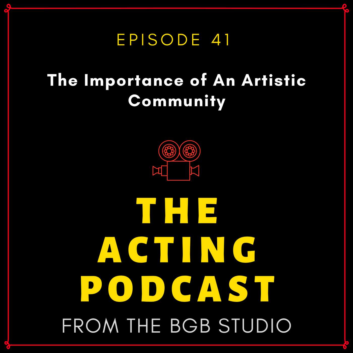Ep. 41: Fighting Isolation: Why You Need an Artistic Community episode artwork