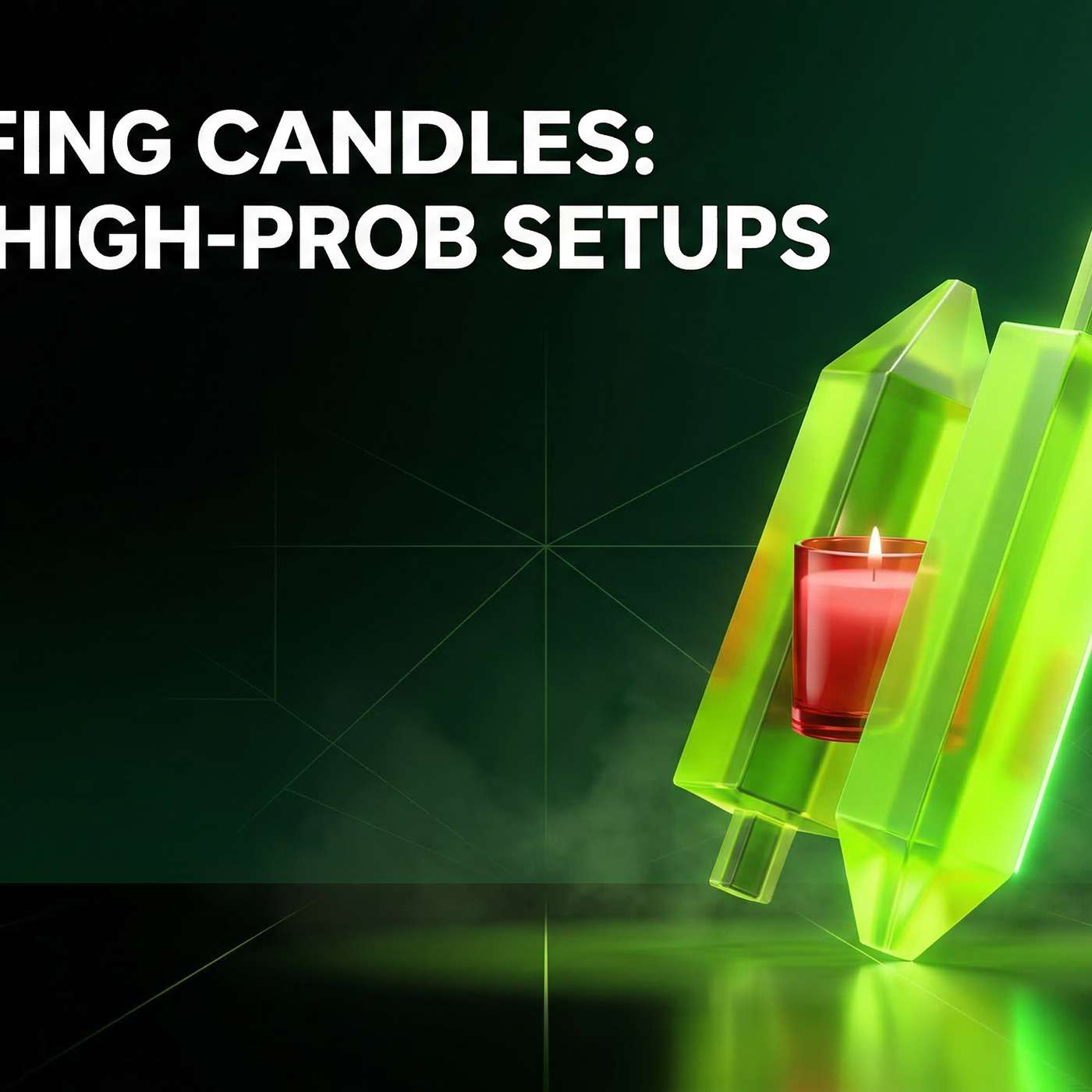 Engulfing Candles: Trade High-Prob Setups episode artwork