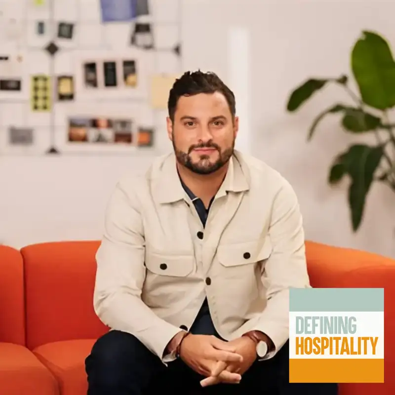 Behind the Brand - David Carofano - Defining Hospitality - Episode # 192