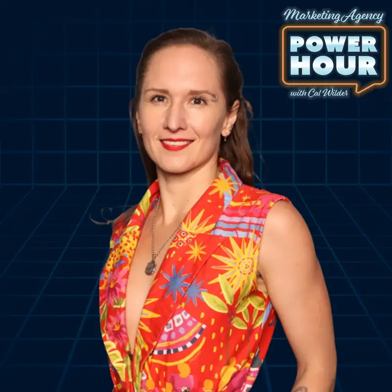 From Chaos to Brand Coherence - Hillary Lyons - Marketing Agency Power Hour - Episode #55